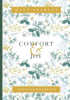 Comfort and Joy: Advent Devotions