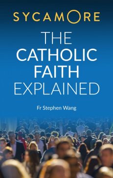 Catholic Faith Explained, The