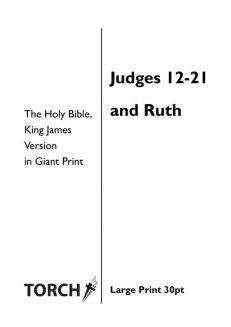 BIBLE KJV (07-08) Judges 12-21 & Ruth (30pt)
