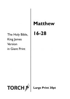 BIBLE KJV (40) Matthew 16-28 (30pt)