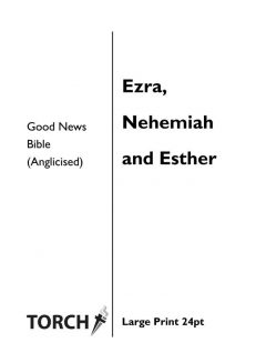 BIBLE GNB (15-17) Ezra, Nehemiah & Esther (24pt)