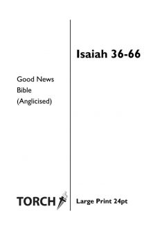 BIBLE GNB (23) Isaiah 36-66 (24pt)