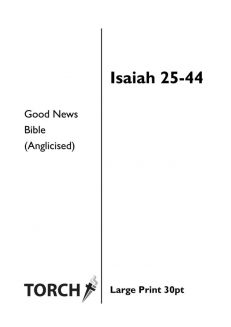 BIBLE GNB (23) Isaiah 25-44 (30pt)