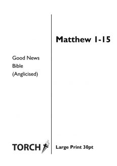 BIBLE GNB (40) Matthew 1-15 (30pt)