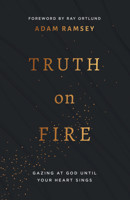 Truth on Fire