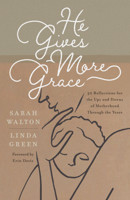 He Gives More Grace