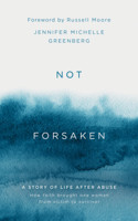 Not Forsaken