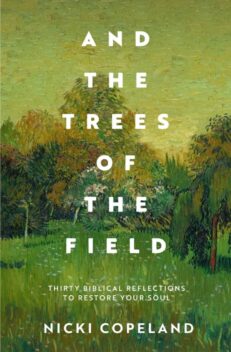 And the Trees of the Field (TTS)