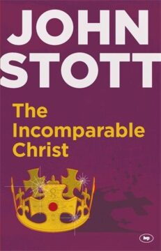 Incomparable Christ, The